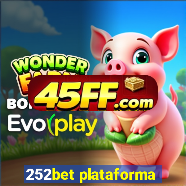 252bet plataforma